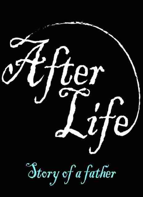 Descargar After Life Story of a Father [ENG][PLAZA] por Torrent